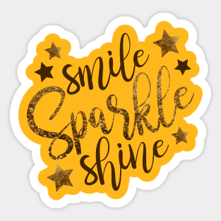 Smile Sparkle Shine Sticker